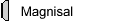 Magnisal